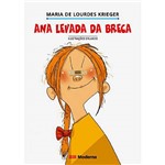 Livro - Ana Levada da Breca