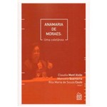 Livro - Anamaria de Moraes: uma Coletânea