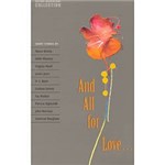 Livro - And All For Love - Oxford Bookworms Collection