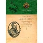 Livro - Andre Thevet: a Cosmografia Universal de Andre Thevet