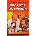 Livro - Anonymus Gourmet - Receitas da Família