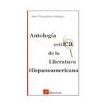 Livro - Antologia Crítica de La Literatura Hispanoamericana