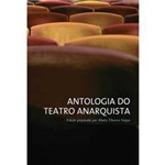 Livro - Antologia do Teatro Anarquista