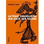 Livro - Antônio Conselheiro - Nem Santo, Nem Pecador