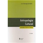 Livro - Antropologia Cultural: Iniciação, Teoria e Temas
