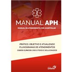 Livro APH - Manual de Assistência Pré-Hospitalar
