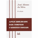 Livro - Aplicabilidade das Normas Constitucionais