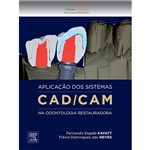 Livro - Aplicação dos Sistemas Cad/Cam na Odontologia Restauradora
