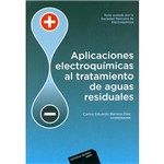 Livro - Aplicaciones Electroquímicas Al Tratamiento de Aguas Residuales