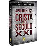 Livro - Apologética Cristã para o Século XXI