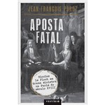 Livro - Aposta Fatal