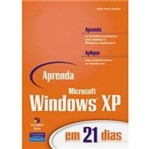 Livro - Aprenda Microsft Windows Xp em 21 Dias