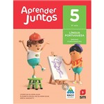 Livro Aprender Juntos Português 5º Ano Bncc 6ª Edição