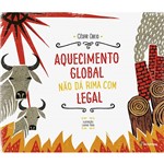 Livro - Aquecimento Global não Dá Rima com Legal