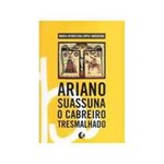 Livro - Ariano Suassuna - o Cabreiro Tresmalhado