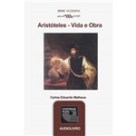 Livro - Aristóteles - Vida e Obra - Áudio Livro