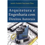 Livro - Arquitetura e Engenharia com Direitos Autorais