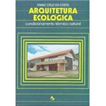 Livro - Arquitetura Ecológica: Condicionamento Térmico Natural