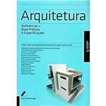 Livro - Arquitetura: Referências + Boas Práticas e Especificações