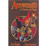 Livro - Arrowsmith - a Guerra da Magia