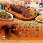 Livro - Arte e Rituais do Fazer, do Servir e do Comer no Rio Grande do Norte