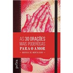 Livro - as 30 Orações Mais Poderosas para o Amor