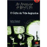 Livro - as Aventuras de Beto e Fê - o Cofre de Três Segredos - Autora Léia Cassol - Editora Cassol