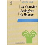 Livro - as Camadas Ecológicas do Homem