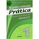Livro - as Características Gerais dos Números - Série Numerologia Prática