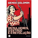 Livro - as Mulheres , o Estado e a Revolução