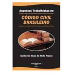Livro - Aspectos Trabalhistas no Código Civil Brasileiro