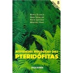 Livro - Atividades Biológicas das Pteridófitas - Edição Bilíngüe