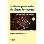 Livro - Atividades para o Ensino da Língua Portuguesa do Local ao Universal