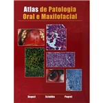 Livro - Atlas de Patologia Oral e Maxilofacial