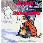 Livro - Attack Of The Deranged Mutant Killer Monster Snow Goons - a Calvin And Hobbes Collection