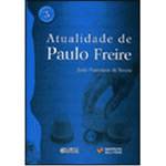 Livro - Atualidade de Paulo Freire