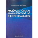 Livro - Audiências Públicas Administrativas no Direito Brasileiro