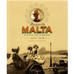 Livro - Augusto Malta e o Rio de Janeiro - 1903-1936