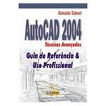 Livro - Autocad 2004 - Tecnicas Avançadas