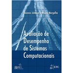 Livro - Avaliação de Desempenho de Sistemas Computacionais