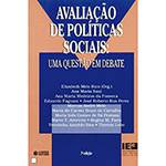 Livro - Avaliação de Políticas Sociais: uma Questão em Debate