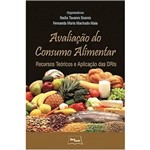 Livro - Avaliação do Consumo Alimentar: Recursos Teóricos e Aplicação das DRIs