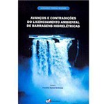 Livro - Avanços e Contradições de Licenciamento Ambiental de Barragens Hidrelétricas