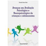 Livro - Avanços em Avaliação Psicológica e Neuropsicológica de Crianças e Adolescentes