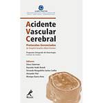 Livro - AVC - Acidente Vascular Cerebral - Protocolos Gerenciados do Hospital Israelita Albert Einstein