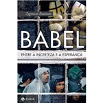 Livro - Babel: Entre a Incerteza e a Esperança