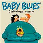 Livro - Baby Blues: o Bebê Chegou... e Agora?!