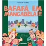 Livro - Bafafá em Mangabela!!!