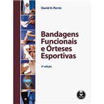 Livro - Bandagens Funcionais e Órteses Esportivas