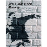 Livro - Banksy Wall And Piece